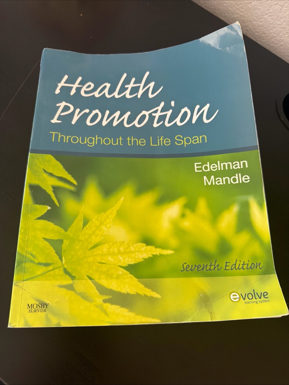 Health Promotion Throughout the Life Span - Blue and Green Paperback Textbook
